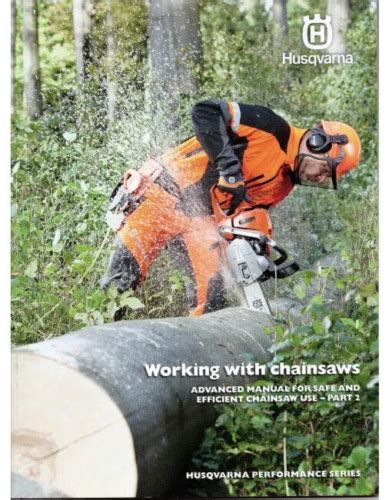 Husqvarna Working with Chainsaws Manual Book - Part 2 For Sale