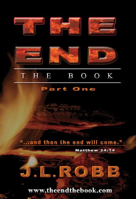 The End The Book Part1 : And Then The End Will Come by JL Robb | Goodreads