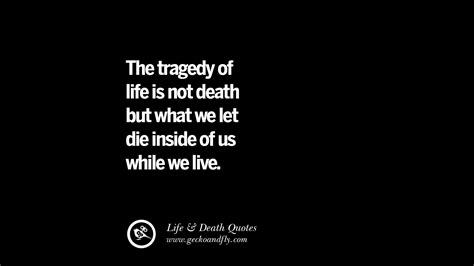 20 Inspirational Quotes on Life, Death and Losing Someone