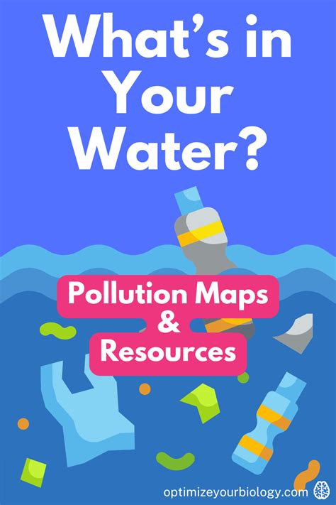 Water Pollution: Maps and Resources to Discover What’s in Your Water ...