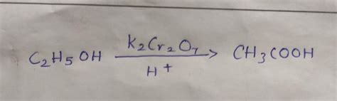 which is the role of potassium dichromate in its reaction with ethanol ...