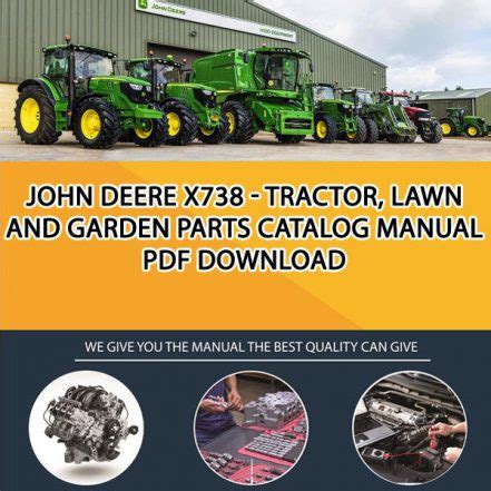 John Deere X738 - Tractor, Lawn And Garden Parts Catalog Manual Pdf ...