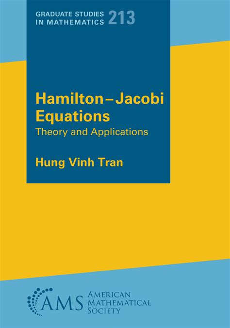 Hamilton–Jacobi Equations: Theory and Applications