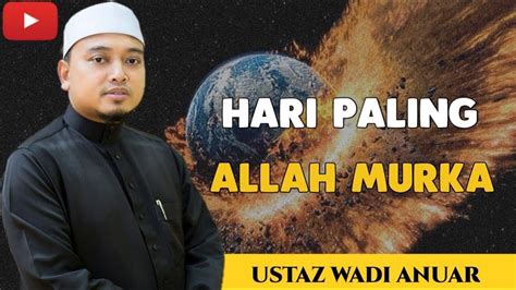 Ustaz Wadi Anuar Meninggal - Kuliah Agama Semua Yang Berlaku Pasti Ada ...