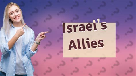 Who are Israel's allies? - YouTube