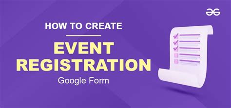 How To Create A Google Form For Event Registration - GeeksforGeeks