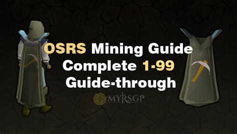 OSRS Mining Guide. Complete 1-99 Guide-through | MyRSGP.com