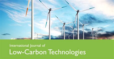 Why publish with International Journal of Low-Carbon Technologies ...