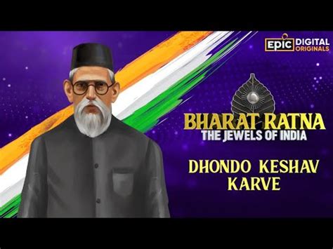 Dhondo Keshav Karve | Bharat Ratna - The Jewels Of India | Epic Digital ...