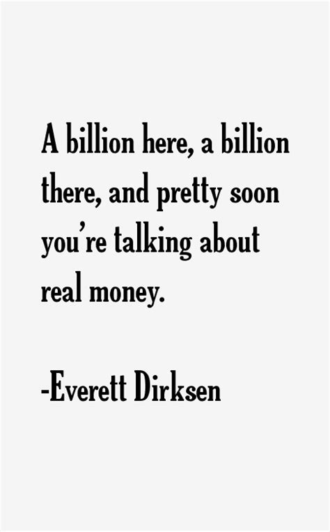 Everett Dirksen Quotes & Sayings