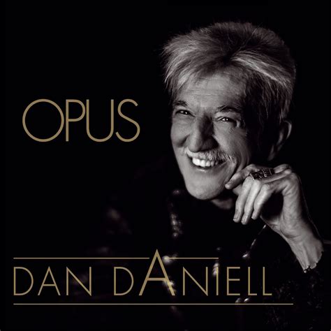 ‎Opus - Album by Dan Daniell - Apple Music