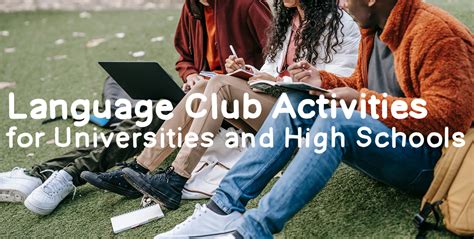 20+ Language Club Activities (That University Students Will LOVE) 2021