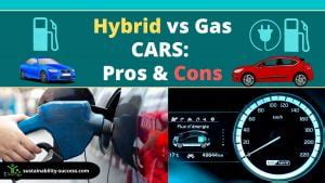 Hybrid VS Gas Cars (pros and Cons)