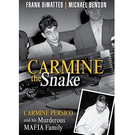 Carmine the Snake: Carmine Persico and His Murderous Mafia Family | 710 ...