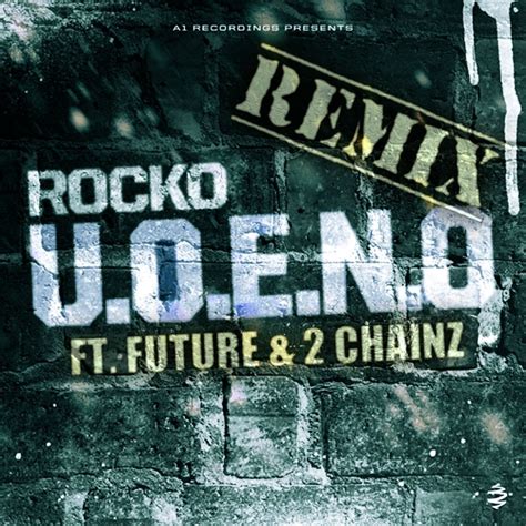 Rocko - U.O.E.N.O. Remix | iHeartRadio