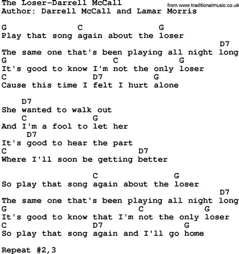 Country Music:The Loser-Darrell Mccall Lyrics and Chords