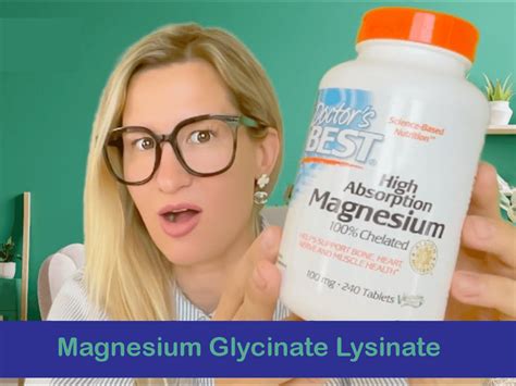 Magnesium Glycinate Lysinate Review: Benefits, Dosage, and Brand ...