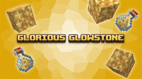 Glorious Glowstone Minecraft Texture Pack