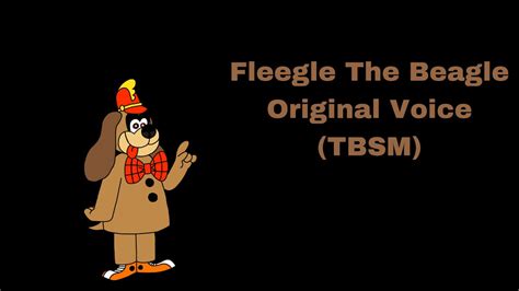 Fleegle The Beagle Original Voice (TBSM) - YouTube