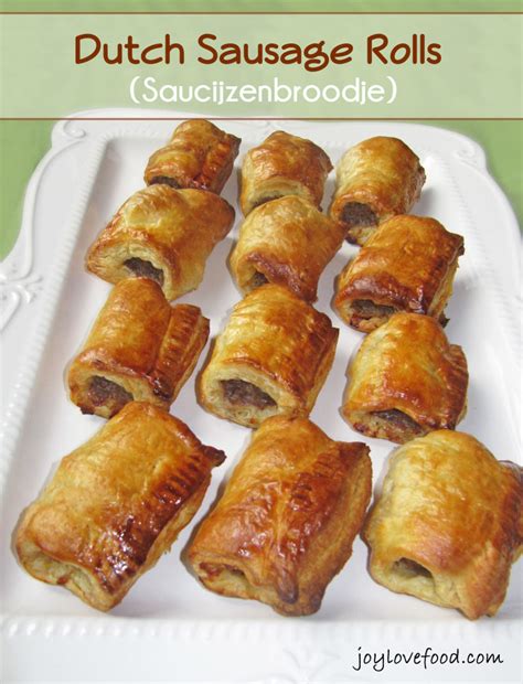 Dutch Sausage Rolls - Joy Love Food