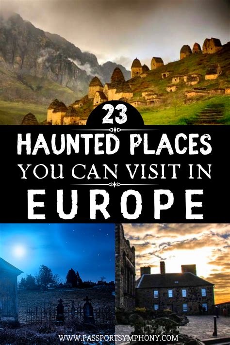 23 Scary Haunted places in Europe to visit at your own risk