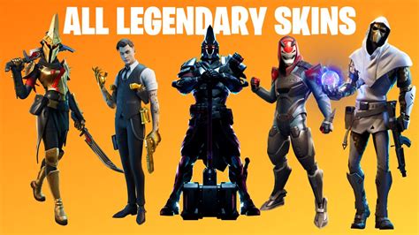 All Legendary Skins in Fortnite! (Chapter 1 Season 1 - Chapter 2 Season ...