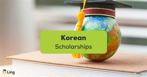 11 Korean Scholarships & Exclusive Tips To Study In Korea - ling-app.com