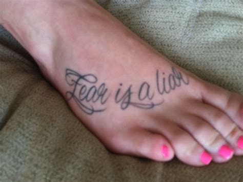 Pin by Hayley Chauncey on My Style | Foot tattoo, Tattoo quotes, Tattoos