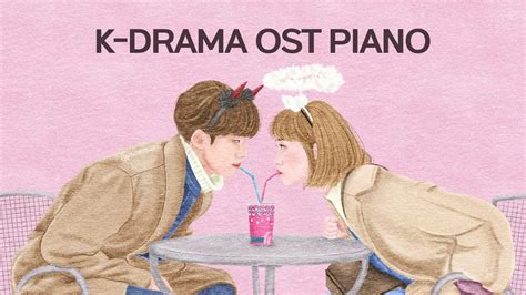 K-Drama OST Piano Collection #2 - YouTube