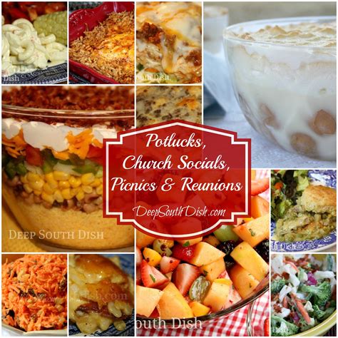 Deep South Dish: Recipes for Potlucks, Church Socials, Picnics ...