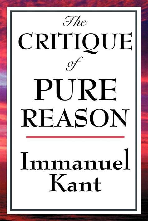 The Critique of Pure Reason eBook by Immanuel Kant | Official Publisher ...