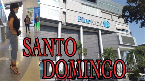 Visiting Blue Mall in Santo Domingo Dominican Republic - YouTube