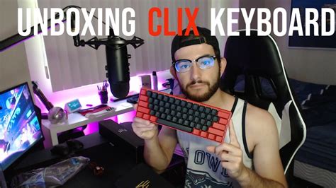 CLIX KEYBOARD UNBOXING - YouTube