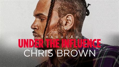 under the influence - chris brown - YouTube