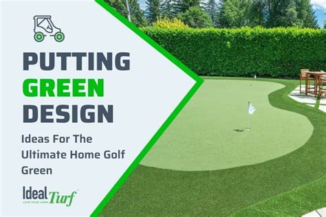 Putting Green Design: Ideas For The Ultimate Home Golf Green