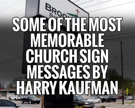 Some of the most memorable church sign messages by Harry Kaufman ...