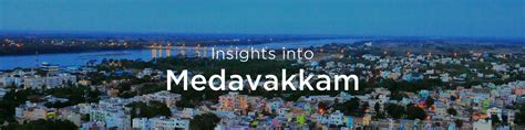 Property Rates Medavakkam Chennai | Property Price Trends in Medavakkam ...