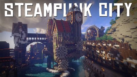 Steampunk City Timelapse | Minecraft Let's Build It! - YouTube