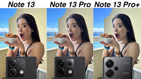 Redmi Note 13 vs Redmi Note 13 Pro vs Redmi Note 13 Pro Plus Camera ...