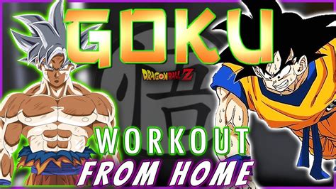 GOKU At Home Workout - YouTube