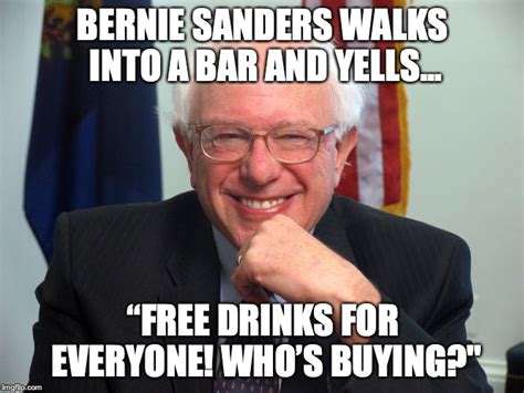 Bernie The Moocher - Imgflip