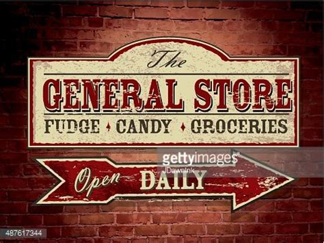 Old General Store Signs | Old Fashioned Wooden General Store Signage On ...