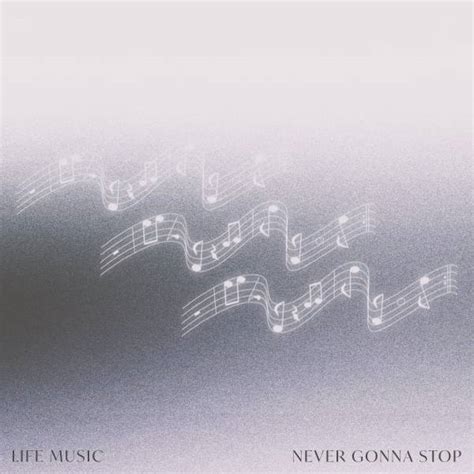 Never Gonna Stop Chords PDF (Life Music) - PraiseCharts