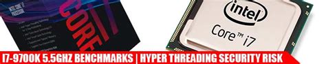 Intel I7-9700K Benchmarked At 5.5GHZ | Hyper Threading a Security Risk ...