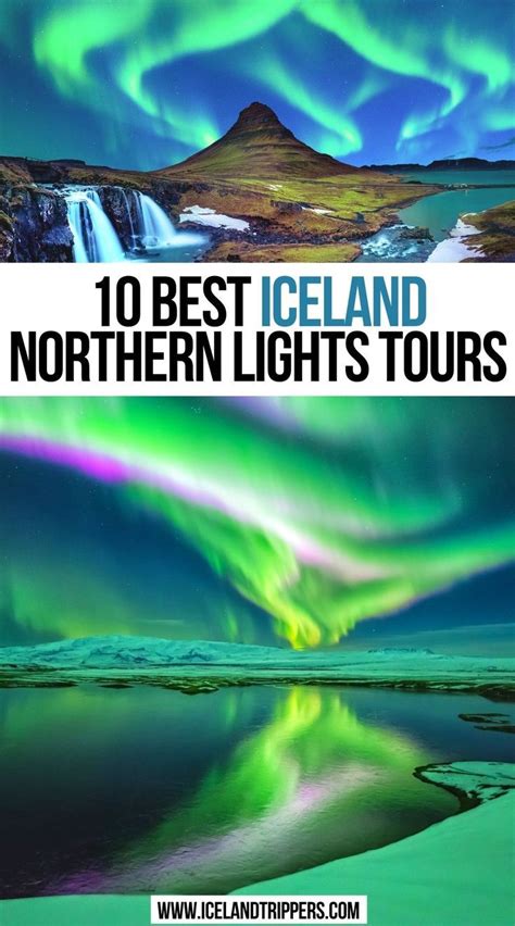 10 Best Iceland Northern Lights Tours | Iceland northern lights tour ...