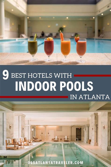 Dive Into These 9 Amazing Atlanta Hotels With Indoor Pools