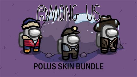 Among Us - Among Us - Polus Skins