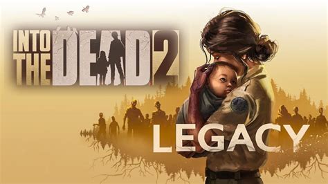 (Into The Dead 2) New Legacy Story Event - YouTube