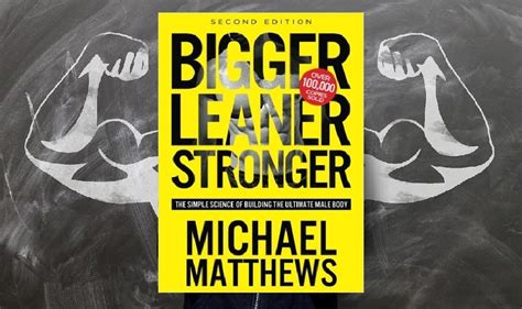 Bigger Leaner Stronger - Book Review