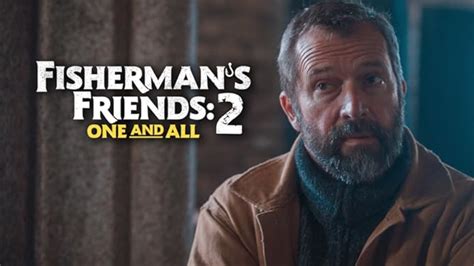 Watch Fisherman's Friends 2: One and All | Prime Video